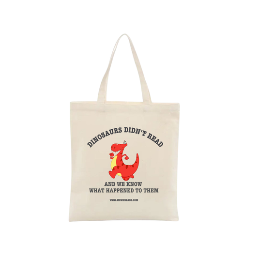 Dinosaurs Didn't Read Canvas Tote