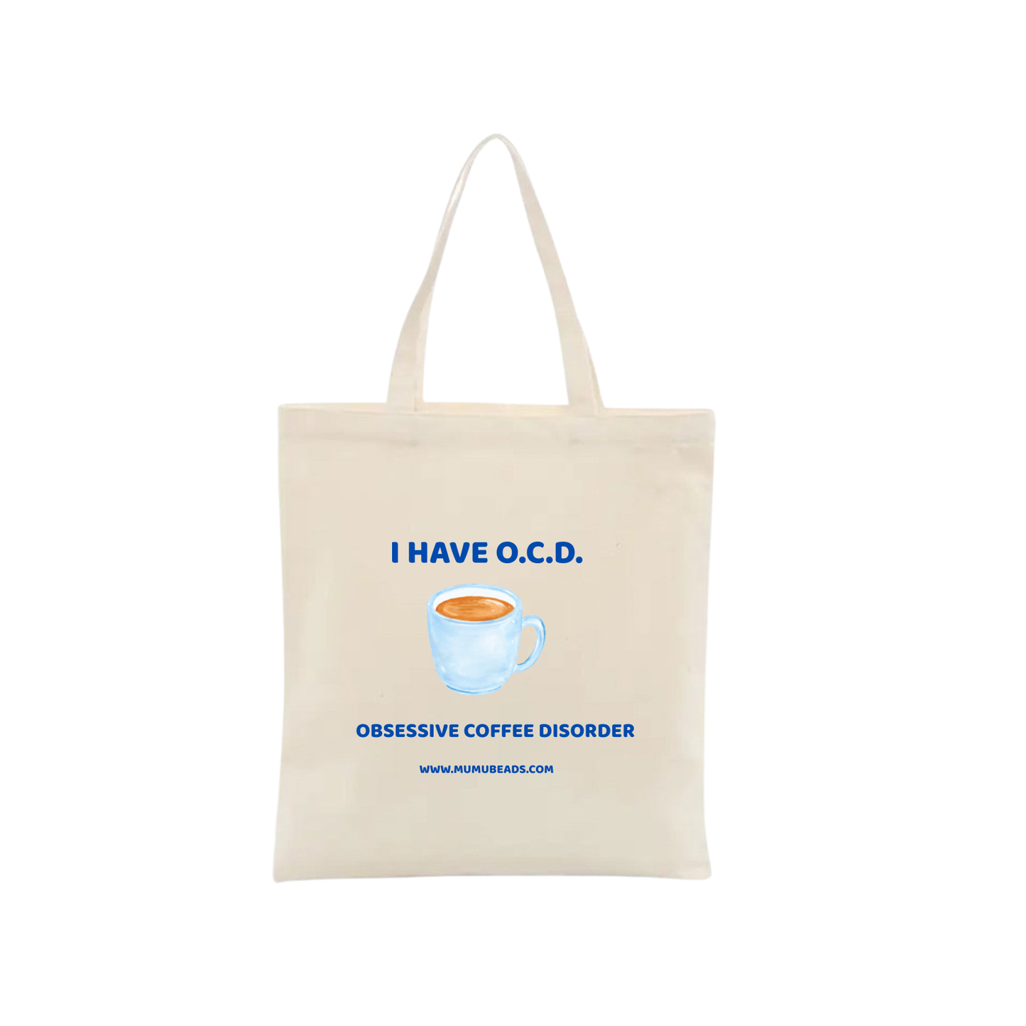 OCD (Coffee) Canvas Tote