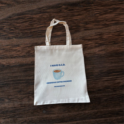 OCD (Coffee) Canvas Tote