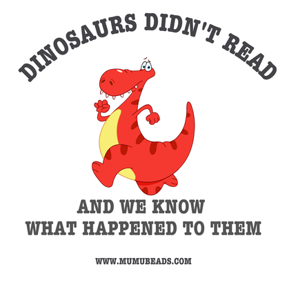 Dinosaurs Didn't Read Canvas Tote